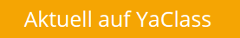 aktuell auf YaClass.PNG